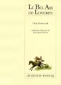Le Bel Air De Londres - Preview