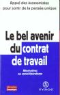 Le Bel Avenir Du Contrat De Travail - Preview
