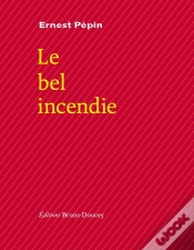 Capa do artigo Le Bel Incendie