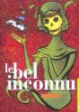 Le Bel Inconnu T.2; Ce Que L'On Trouve Par Dela Le Pont... - Preview