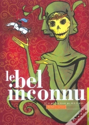Capa do artigo Le Bel Inconnu T.2; Ce Que L