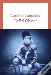 Le Bel Obscur