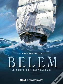 Capa do artigo Le Belem - Tome 01 : Le Temps Des Naufrageurs