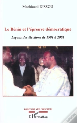 Capa do artigo Le Benin Et L'Epreuve Democratique ; Lecons Des Elections De 1991 A 2001