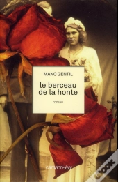 Le Berceau De La Honte