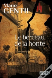 Le Berceau De La Honte