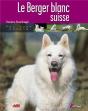 Le Berger Blanc Suisse - Preview