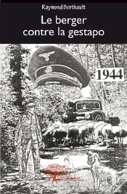 Capa do artigo Le Berger Contre La Gestapo ; 1944