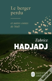 Le Berger Perdu : Et Autres Contes De Noël