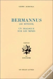 Capa do artigo Le Bermannus (Le Mineur). : Un Dialogue Sur Les Mines.
