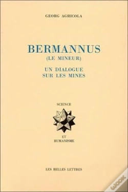 Capa do artigo Le Bermannus (Le Mineur). : Un Dialogue Sur Les Mines.