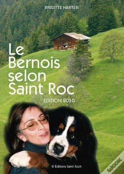 Capa do artigo Le Bernois Selon Saint Roc Edition 2010