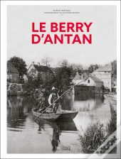 Le Berry D'Antan