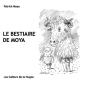 Le Bestiaire De Moya - Preview
