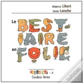 Le Bestiaire En Folie
