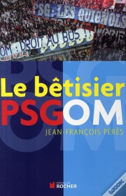Capa do artigo Le Bêtisier Psg-Om