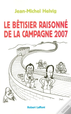 Capa do artigo Le Bêtisier Raisonné De La Campagne 2007