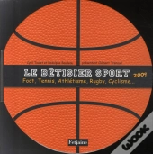 Le Bêtisier Sport 2009 ; Foot, Tennis, Athlétisme, Rugby, Cyclisme