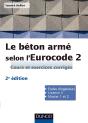 Le Béton Armé Selon L'Eurocode 2 ; Cours Et Exercices Corrigés (2e Édition) - Preview