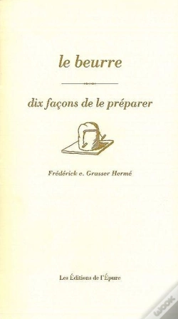 Capa do artigo Le Beurre ; Dix Façons De Le Préparer