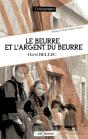 Le Beurre Et L'Argent Du Beurre - Preview