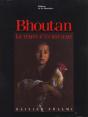 Le Bhoutan Le Temps D'Un Royaume - Preview