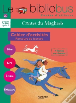 Capa do artigo Le Bibliobus T.30; Ce2 ; Contes Du Maghreb ; Cahier D'Activités