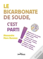 Le Bicarbonate De Soude C'Est Parti !