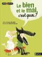 Le Bien Et Le Mal C'Est Quoi ? - Preview