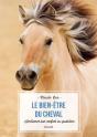 Le Bien-Être Du Cheval ; Améliorer Le Confort Du Cheval - Preview