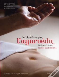 Capa do artigo Le Bien-Être Par L'Ayurvéda ; Les Bienfaits De La Cure Ayurvédique
