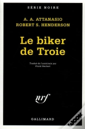 Le Biker De Troie