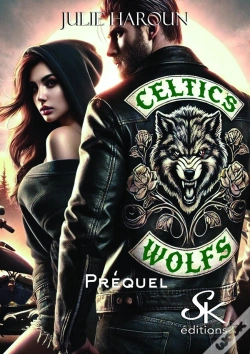 Capa do artigo Le Biker Et L'Orpheline : Prequel Des Celtic'S Wolfs