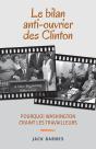Le Bilan Anti-Ouvrier Des Clinton - Preview