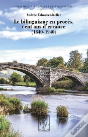 Capa do artigo Le Bilinguisme En Proces : Cent Ans D