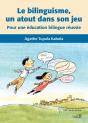 Le Bilinguisme, Un Atout Dans Son Jeu - Preview