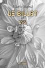 Le Billet ; Lys - Preview