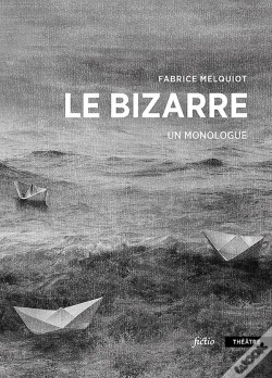 Capa do artigo Le Bizarre : Monologue