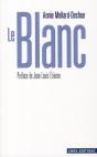 Le Blanc ; Dictionnaire De La Couleur - Preview