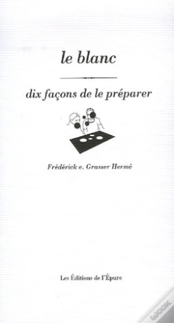 Capa do artigo Le Blanc, Dix Façons...