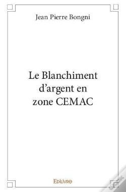Capa do artigo Le Blanchiment D'Argent En Zone Cemac