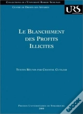 Le Blanchiment Des Profits Illicites