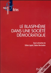 Le Blasphème Dans Une Société Démocratique