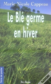 Capa do artigo Le Blé Germe En Hiver
