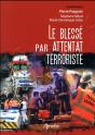 Le Blessé Par Attentat Terroriste - Preview