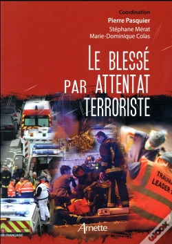 Capa do artigo Le Blessé Par Attentat Terroriste