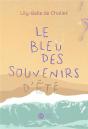 Le Bleu Des Souvenirs D'Été - Preview