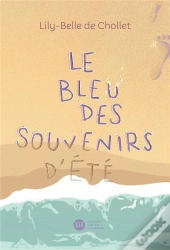 Le Bleu Des Souvenirs D'Été
