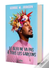 Le Bleu Ne Va Pas A Tous Les Garcons (Relie)