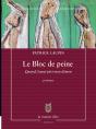 Le Bloc De Peine ; Quand J'Aurai Péri Mon Démon - Preview